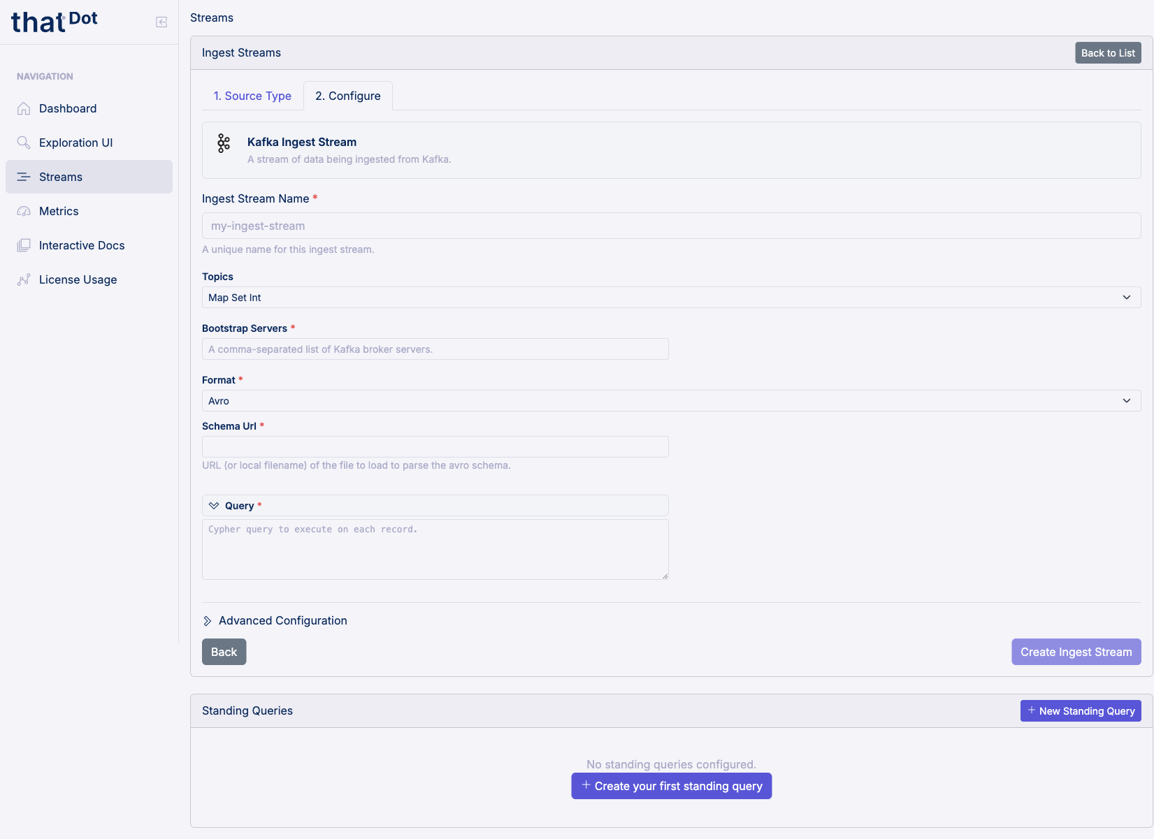 Step 2: Configure the Kafka ingest stream with topics, bootstrap servers, format, and query